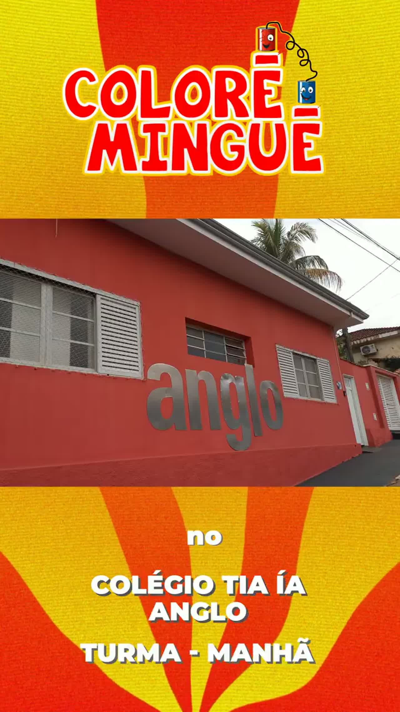 Colorê Minguê no Colégio Tia Ía – Anglo — manhã